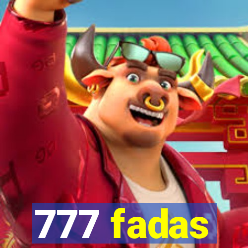 777 fadas